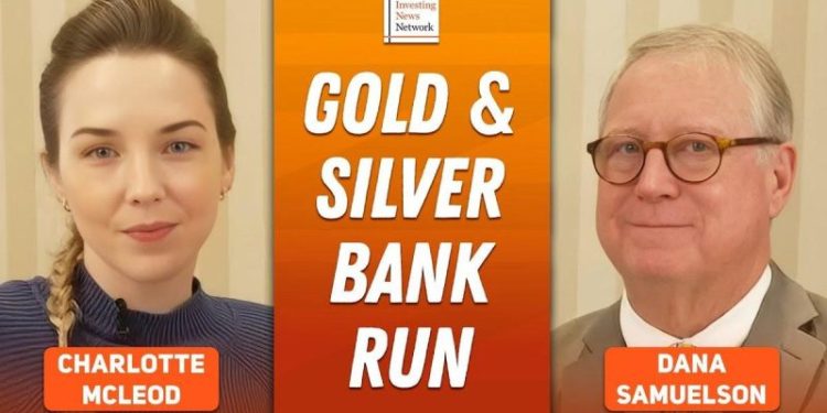 Dana Samuelson: Gold, Silver in Global Bank Run, Prices on Hair Trigger